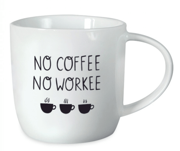 Tasse No Coffee No Workee